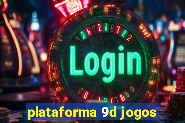 plataforma 9d jogos